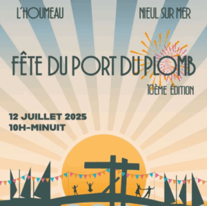 Fête du Port du Plomb à Nieul-sur-Mer et L’Houmeau